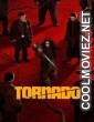 Tornado (2025) Hollywood Hindi Dubbed