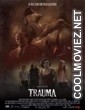 Trauma (2018) Hindi Dubbed Movie