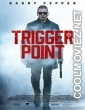 Trigger Point (2021) Hindi Dubbed Movie