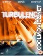 Turbulence 2 Fear of Flying (1999) Hindi Dubbed Movie