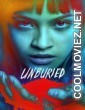 Unburied (2025) S01 Hindi Dubbed Web Series