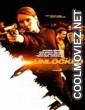 Unlocked (2017) Hindi Dubbed Movie