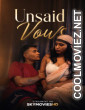 Unsaid Vows (2026) Unrated Hindi Short Film