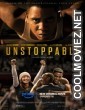 Unstoppable (2025) Hindi Dubbed Movie