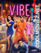 VIBE (2026) Hindi Movie