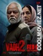 Vadh 2 (2026) Hindi Movie