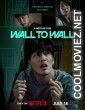 Wall to Wall (2025) Korean Hindi Dubbed