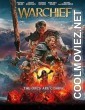 Warchief (2024) Hindi Dubbed Movie