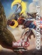 What If (2024) Season 3