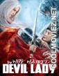 White Haired Devil Lady (2020) Hindi Dubbed Movie