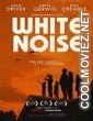 White Noise (2022) Hindi Dubbed Movie
