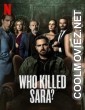 Who Killed Sara (2021) Season 1