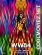 Wonder Woman 1984 (2020) English Movie