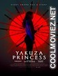 Yakuza Princess (2021) Hindi Dubbed Movie