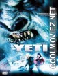 Yeti Curse of the Snow Demon (2008) Hindi Dubbed Movie
