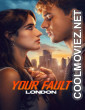Your Fault London (2026) Hollywood Hindi Dubbed