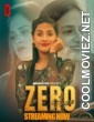 Zero Figure (2025) S01 DramaZone Hindi Unrated Webseries