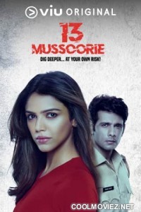 13 Mussoorie (2021) Season 1