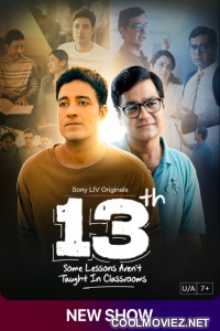 13th Some Lessons Arent Taught in Classrooms (2025) S01 Hindi Web Series