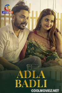 Adla Badli (2026) Atrangii Hindi Short Film