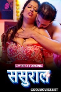 Sasural (2026) S01 DzyrePlay Hindi Unrated Webseries