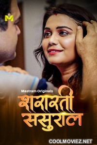 Shararti Sasural (2025) S01 Mastram Hindi Unrated Webseries