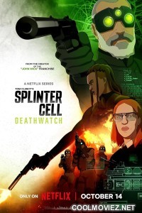 Splinter Cell Deathwatch (2025) S01 Hindi Dubbed Web Series