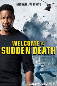 Welcome to Sudden Death (2020) Hollywood Hindi Dubbed