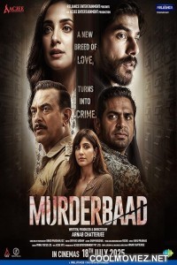 Murderbaad (2025) Hindi Movie