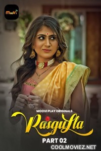 Rasgulla (2025) S01 MooviPlay Hindi Unrated Webseries