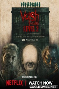 Vash Level 2 (2025) Hindi Movie