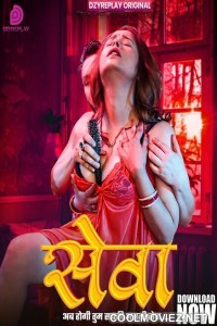 Seva (2026) S01 DzyrePlay Hindi Unrated Webseries