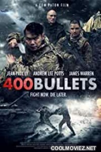 400 Bullets (2021) English Movie