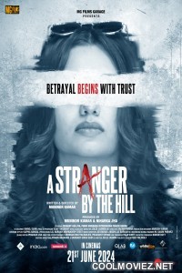 A Stranger by the Hill (2024) Hindi Movie