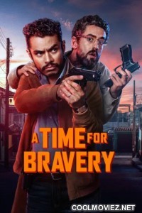 A Time For Bravery (2025) Hollywood Hindi Dubbed