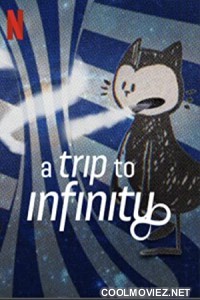 A Trip to Infinity (2022) Hindi Dubbed Movie
