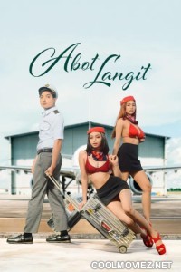 Abot Langit (2026) Tagalog Movie