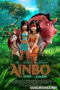 Ainbo Spirit Of The Amazon (2021) English Movie