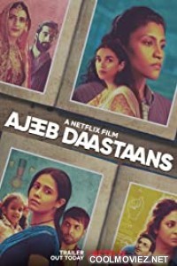 Ajeeb Daastaans (2021) Hindi Movie