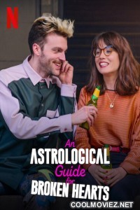 An Astrological Guide for Broken Hearts (2022) Season 2