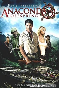 Anacondas 3 Offspring (2008) Hindi Dubbed Movie