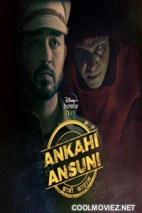 Ankahi Ansuni (2021) Season 1