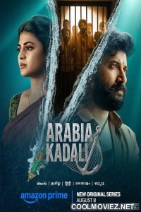 Arabia Kadali (2025) S01 Hindi Web Series