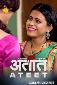 Ateet (2026) S01 Mastram Hindi Unrated Webseries