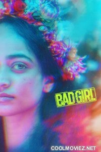 Bad Girl (2025) Hindi Dubbed Movie