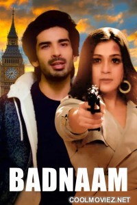 Badnaam (2021) Hindi Movie
