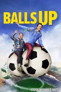 Balls Up (2026) Hollywood Hindi Dubbed