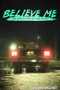 Believe Me The Abduction of Lisa McVey (2018) Hollywood Hindi Dubbed