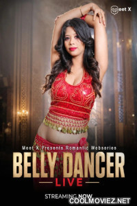 Belly Dancer (2026) MeetX Hindi Short Film