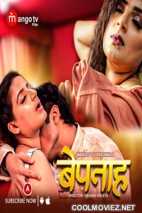 Bepanah (2023) MangoTV Original